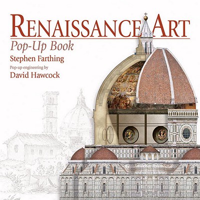 Renaissance Art Pop-Up Book - Farthing, Stephen, and Hawcock, David (Designer)