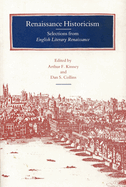 Renaissance Historicism: Selections from English Literary Renaissance