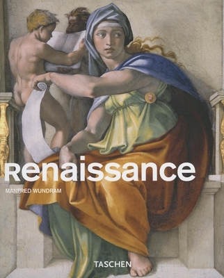 Renaissance - Walther, Ingo F (Editor), and Wundram, Manfred