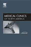 Renal Disease, an Issue of Medical Clinics: Volume 89-3