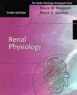 Renal Physiology: Mosby's Physiology Monograph Series