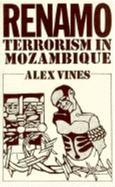 Renamo: Terrorism in Mozambique