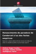 Renascimento do paradoxo de Condorcet ? luz dos factos emp?ricos