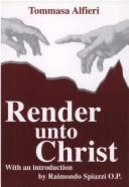 Render into Christ