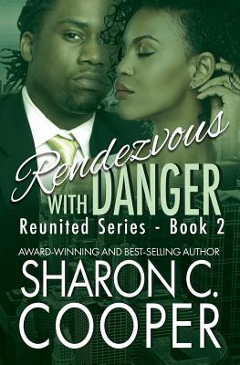 Rendezvous with Danger - Cooper, Sharon C