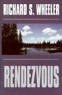 Rendezvous - Wheeler, Richard S