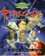 Renegade: Battle for Jacob's Star: The Official Strategy Guide