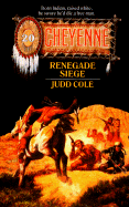 Renegade Siege - Cole, Judd