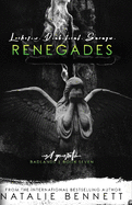 Renegades: Badlands Next Generation