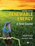 Renewable Energy: A First Course