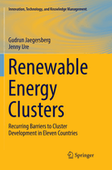 Renewable Energy Clusters: Recurring Barriers to Cluster Development in Eleven Countries