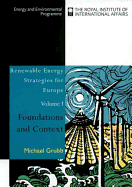 Renewable Energy Strategies for Europe: Foundations and Context