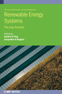 Renewable Energy Systems: The Way Forward