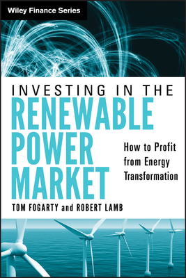 Renewable Power - Fogarty, Tom, and Lamb, Robert