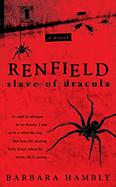 Renfield: Slave of Dracula - Hambly, Barbara