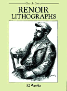Renoir Lithographs: 32 Works