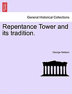 Repentance Tower and Its Tradition