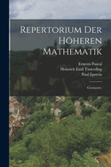 Repertorium Der Hoheren Mathematik: Geometrie.