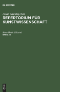 Repertorium Fr Kunstwissenschaft. Band 28