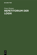 Repetitorium der Logik