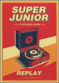 Replay: The 8th Repackage Album - Super Junior