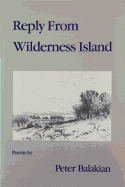 Reply from Wilderness Island: Poems