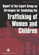 Report of the Expert Group on Strategies for Combating the Trafficking of Women and Children