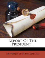 Report of the President