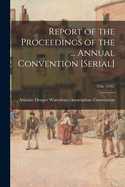 Report of the Proceedings of the ... Annual Convention [serial]; 25th (1932)
