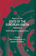 Report on the State of the European Union: Reforming the European Union