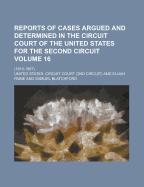 Reports of Cases Argued and Determined in the Circuit Court of the United States for the First Circuit, Volume 3