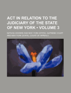 Reports of Cases of Practice Decided by the Supreme Court and Court of Appeals, Vol. 3: Since the Organization of the Judiciary Under the Amended Constitution of 1846, and in Pursuance of the Judiciary Act of 1847, and the Code of Procedure Which Became a