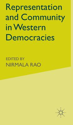 Representation and Community in Western Democracies - Rao, N. (Editor)