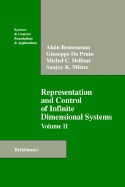 Representation and Control of Infinite Dimensional Systems, Volume II