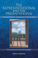 Representational and the Presentational: An Essay on Cognition and the Study of Mind