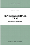 Representational Ideas: From Plato to Patricia Churchland
