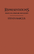 Representations: Essays on Literature and Society