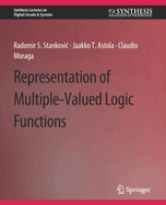 Representations of Multiple-Valued Logic Functions