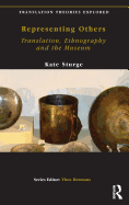 Representing Others: Translation, Ethnography and Museum