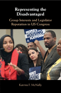 Representing the Disadvantaged: Group Interests and Legislator Reputation in US Congress