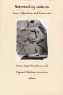 Representing Women: Law, Literature, and Feminism