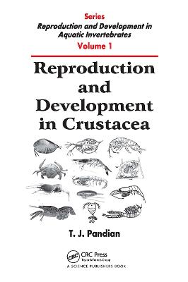 Reproduction and Development in Crustacea - Pandian, T. J.