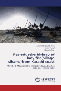 Reproductive biology of lady fish(Sillago sihama)from Karachi coast