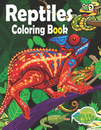 Reptiles Coloring Book: Coloring Book for Kids Ages 4-8 ( Snack, Turtle, Chameleon, Crocodile, Frog )