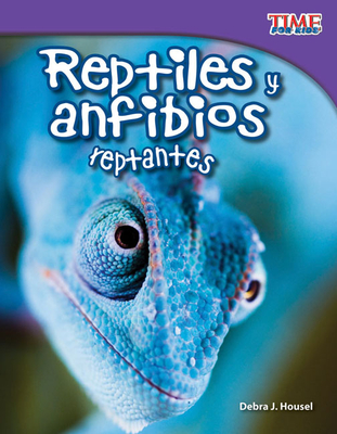 Reptiles Y Anfibios Reptantes - Housel, Debra J