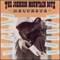 Requests - The Johnson Mountain Boys