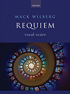 Requiem: Vocal Score - Wilberg, Mack