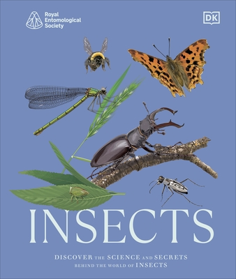 RES Insects: Discover the Science and Secrets Behind the World of Insects - DK