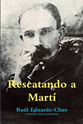 Rescatando a Mart - Chao, Ral Eduardo