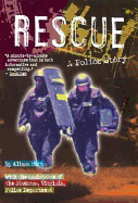 Rescue: A Police Story - Hart, Alison, and Sutton, Dennis (Photographer)
